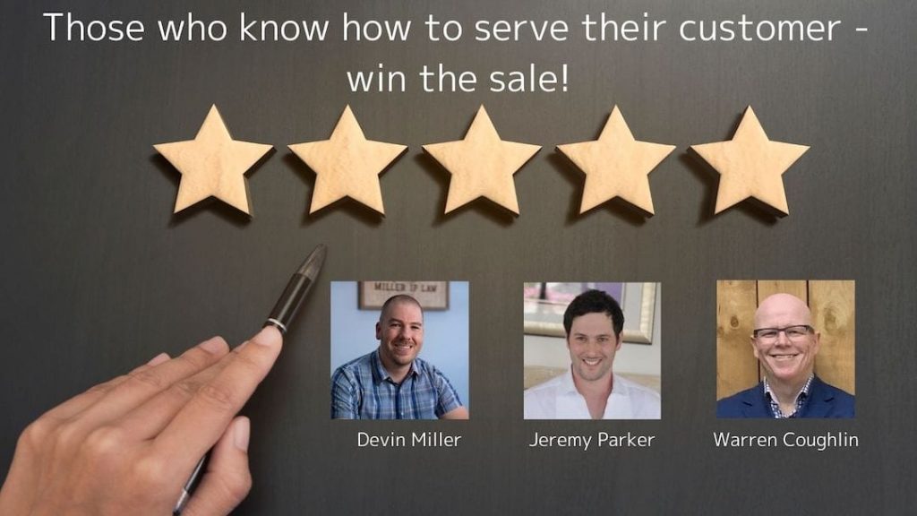 Those who know how to serve their customer - win the sale!